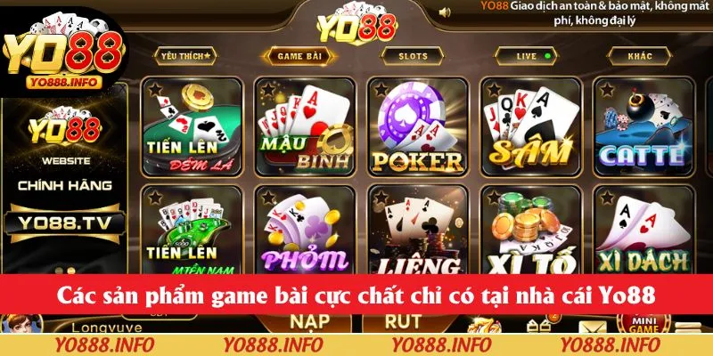 Các sản phẩm game bài cực chất chỉ có tại nhà cái Yo88